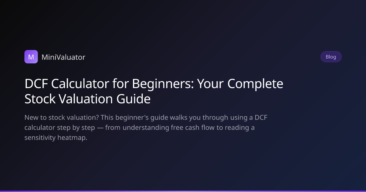 DCF Calculator for Beginners: Your Complete Stock Valuation Guide ...